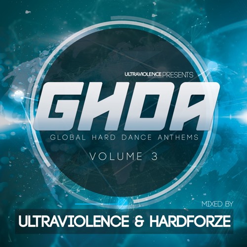 Global Hard Dance Anthems Vol: 3