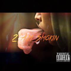 2 A.M smokin ft Ralphdog & J hippy