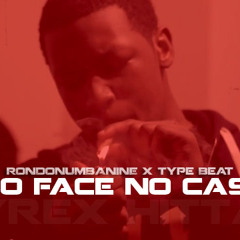 Rondonumbanine x Lil Durk x Type Beat x No Face No Case Prod. By @Slimhunnedz