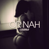 Dj Carma - Or Nah Mix