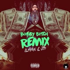 Bobby Bitch Remix (SAVAGE BITCH) Lil Fayraq Ft. Jess