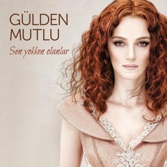 Değiştim (Gülden Mutlu)