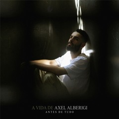 Axel Alberigi - Pretérito prod. Casp