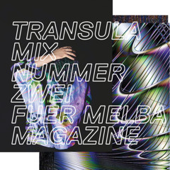 Mateusz Kazula Trance Mix for Melba Magazine