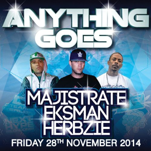 Rowney & Propz With Toddlah @Anything Goes #7