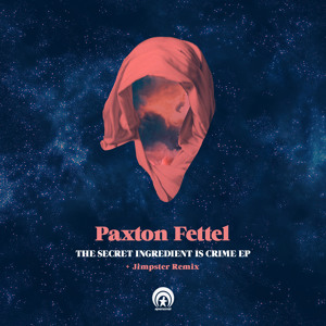Tripped Out by Paxton Fettel 