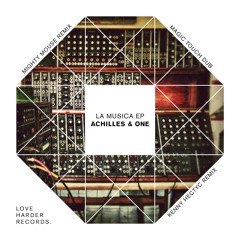 Achilles & One - La Musica (Kenny Hectyc Remix)