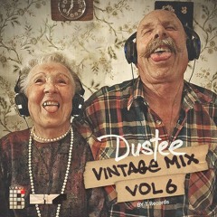 DUSTEE - VINTAGE MIX Vol. 6 (Dec 2014)