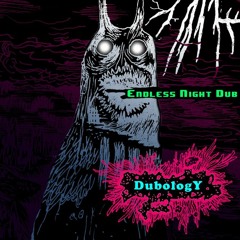 DuBoLoGy - Thunder Dub (Endless Night Dub)