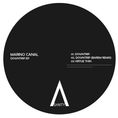 Marino Canal - Downtrip (Barem Remix)