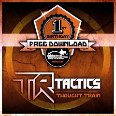 TR Tactics - Thought Train - FREE DOWNLOAD