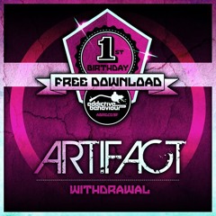Artifact - Withdrawal - FREE DOWNLOAD