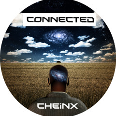 CONNECTED (preview) - CHEINX