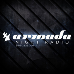 Armada Night Radio 001 (Dash Berlin Guest Mix)