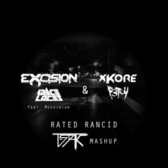Rated Rancid (T-Stak Mashup)