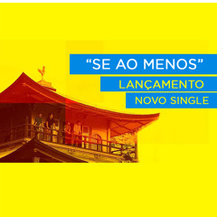 Se Ao Menos