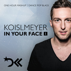 Koislmeyer In Your Face #1