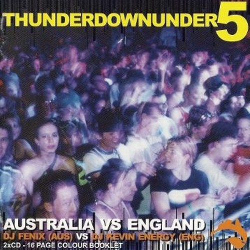 Kevin Energy - Thunderdownunder 5: Australia Vs England - 01/06/2007