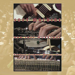 Soft Machine, "Stanley Stamp's Gibbon Album" from NDR Jazz Workshop: Hamburg, Germany, May 17, 1973