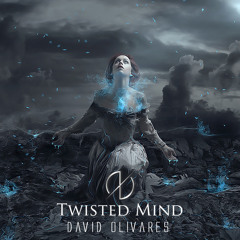 Twisted Mind - Avantasia (Cover David Olivares Ft. Ryan Strain & Yannis Papadopoulos)