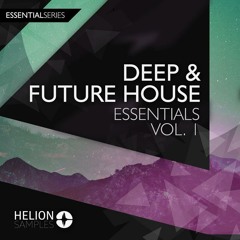 Helion Deep & Future House Volume 1 [OUT NOW]