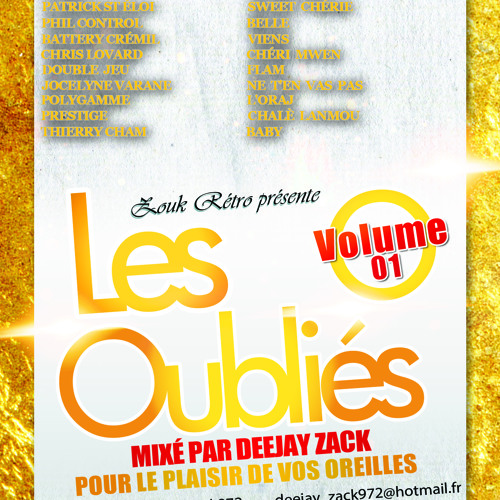 Les Oubliés Volume 1 By DeeJaY ZaCk