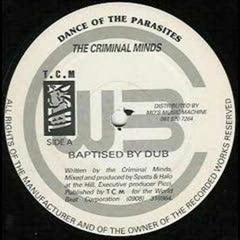 Criminal Minds - Baptised By Dub