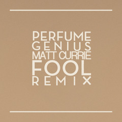 Crocodile Tears - Matt Currie (Perfume Genius - Fool Remix)