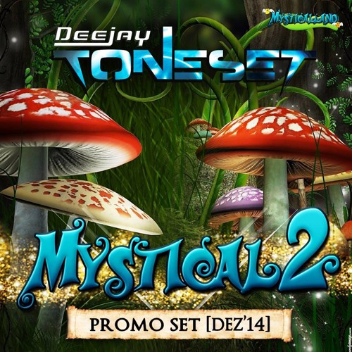 TONE SET - MYSTICAL 2 [Promo Set] (Dez'14)