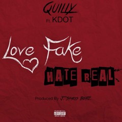 Quilly – Why Do Niggas Hate Ft. KDot (Prod by J Sparkz Beatz)