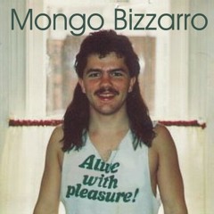 Mongo Bizarro - Ont I Ryggen