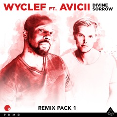 Wyclef feat. Avicii "Divine Sorrow"