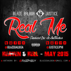 Real Me Ft. Justice