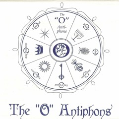 Great "O" Antiphons 1. O Sapientia O Wisdom
