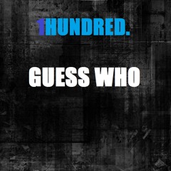 Guess Who [FREE DL]