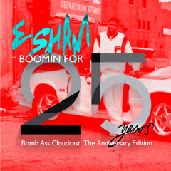 Bomb Ass Cloudcast: The Anniversary Edition