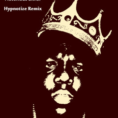 Hypnotize Remix