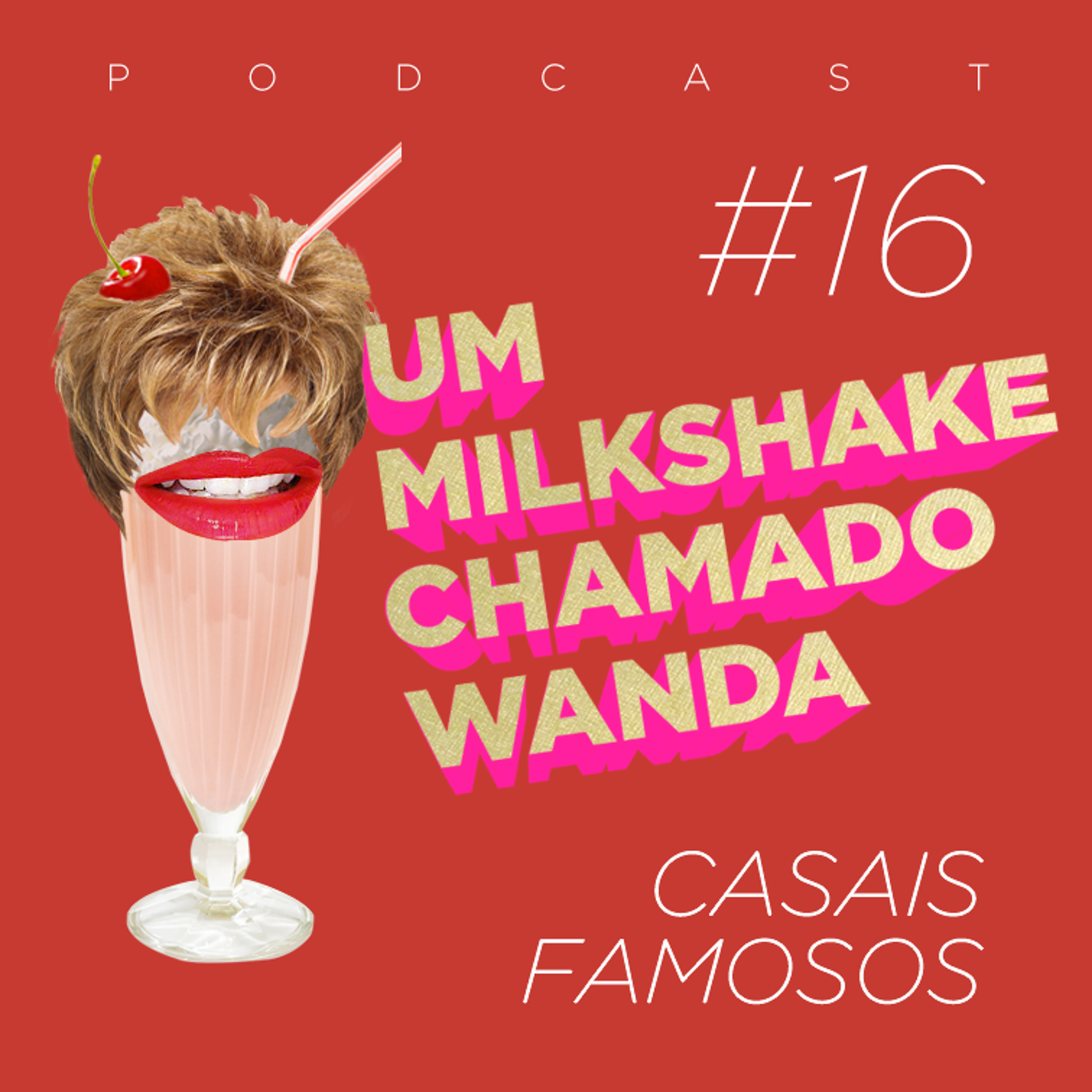 Um Milkshake Chamado Wanda