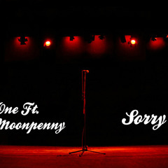 Sorry Ft. Max Moonpenny