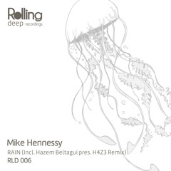 Mike Hennessy - Rain (Original Mix)