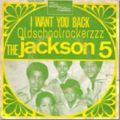 oldSCHOOLrockerzzz & Jackson 5 - i want you back
