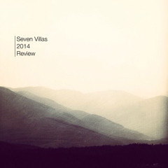 Seven Villas: 2014 Review
