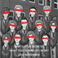 Dirty Little Secrets