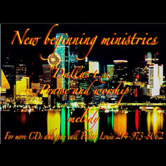 newbeginningministry cd track 2 god bless and enjoy