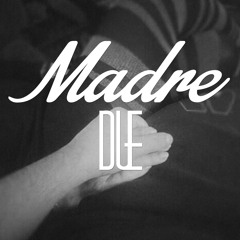 Due - Madre
