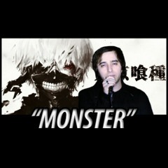 The Kira Justice - 'Monster' (insp. Tokyo Ghoul)