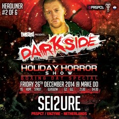 Motormouth Podcast 002 - SEI2URE - Darkside: Holiday Horror Show Mix#1