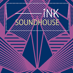 iNK -"SoundHouse" - Album Preview