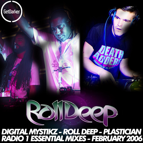 Digital Mystikz, Plastician,Roll Deep - Essential Mixes - 12.02.2006