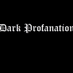 Dark Profanation - Gritos De Agonia (1ª Ensaio)